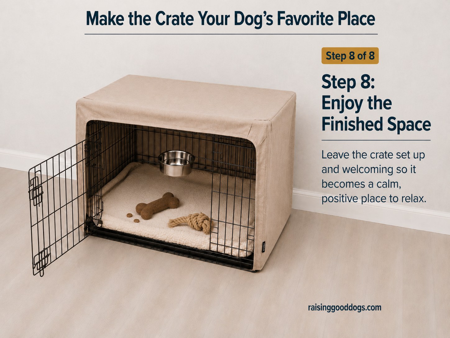Make The Crate Your Dog's Favorite Place